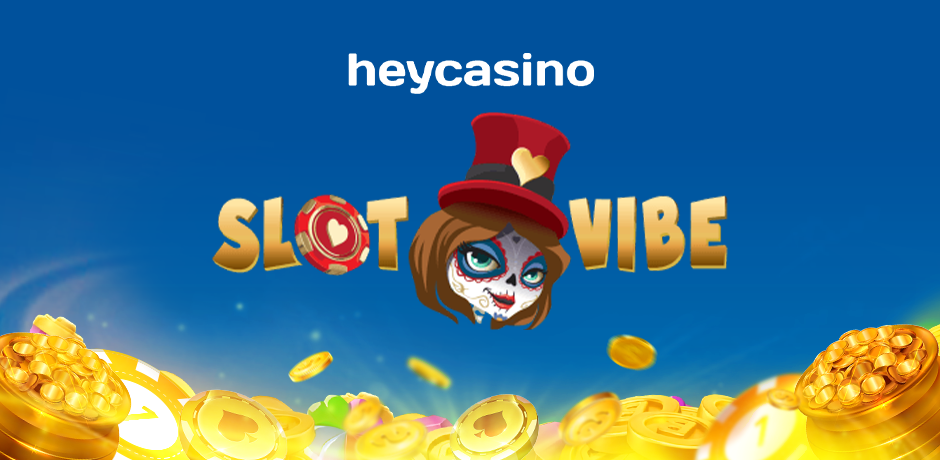 heycasino slotvibe